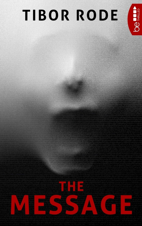 The Message - Tibor Rode