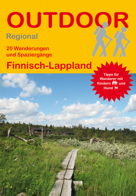 20 Wanderungen und Spazierg&auml;nge Finnisch-Lappland - Bettina Dauch