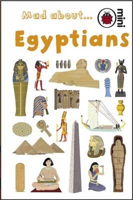 Mad About Egyptians -  Ladybird