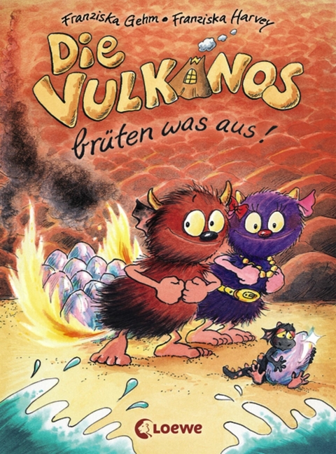 Die Vulkanos br&uuml;ten was aus! (Band 4) - Franziska Gehm