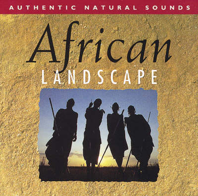 African Landscape -  Natural Sounds
