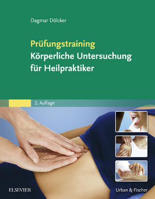 Prufungstraining Korperliche Untersuchung fur Heilpraktiker