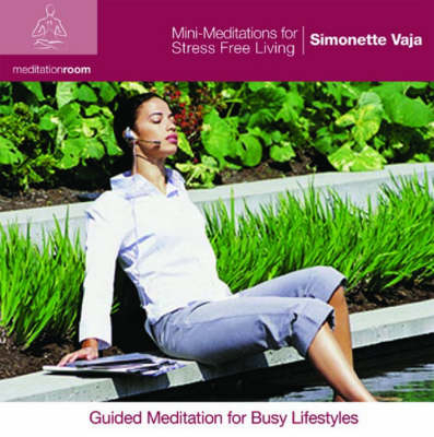 Mini-meditations for Stress - Simonette Vaja