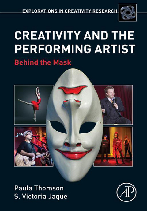 Creativity and the Performing Artist -  Victoria S. Jaque,  Paula Thomson