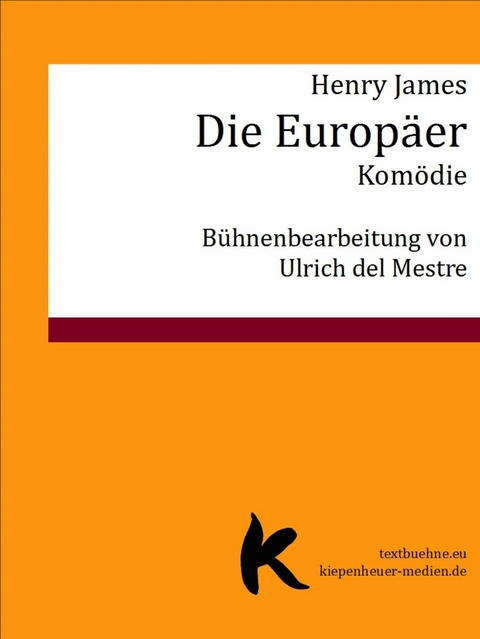 Die Europ&auml;er - Henry James, Ulrich del Mestre