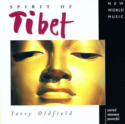 Spirit of Tibet - Terry Oldfield