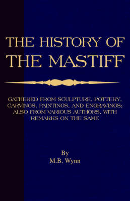 History of the Mastiff