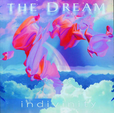 The Dream -  Indivinity