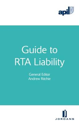 APIL Guide to RTA Liability