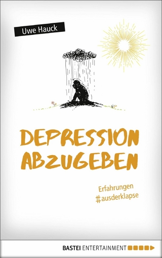 Depression abzugeben