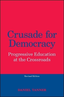 Crusade for Democracy - Daniel Tanner