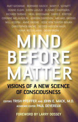 Mind Before Matter – Challenging the Materialist Model of Reality