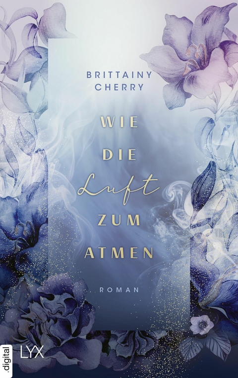 Wie die Luft zum Atmen -  Brittainy Cherry