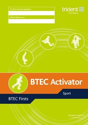 BTEC Activator: BTEC Firsts in Sport