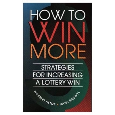 How to Win More - Norbert Henze, Hans Riedwyl