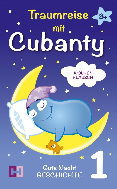 Wolkenflausch - Gute Nacht Geschichte zum Vorlesen - Cubanty Kuscheltier, Christiane Heyn