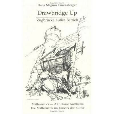Drawbridge Up - Hans Magnus Enzensberger