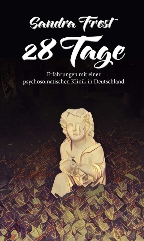 28 Tage -  Sandra Frost
