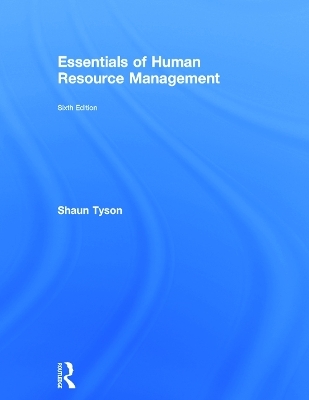 Essentials of Human Resource Management - Shaun Tyson