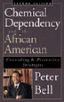 Chemical Dependency and the African American - Sec