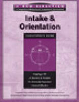 Intake and Orientation Facilitator's Guide