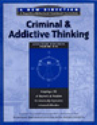 Criminal and Addictive Thinking Long Term Workbook
