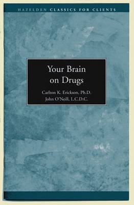 Your Brain on Drugs