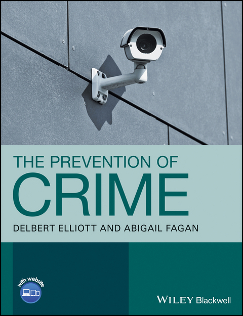 Prevention of Crime -  Delbert Elliott,  Abigail A. Fagan