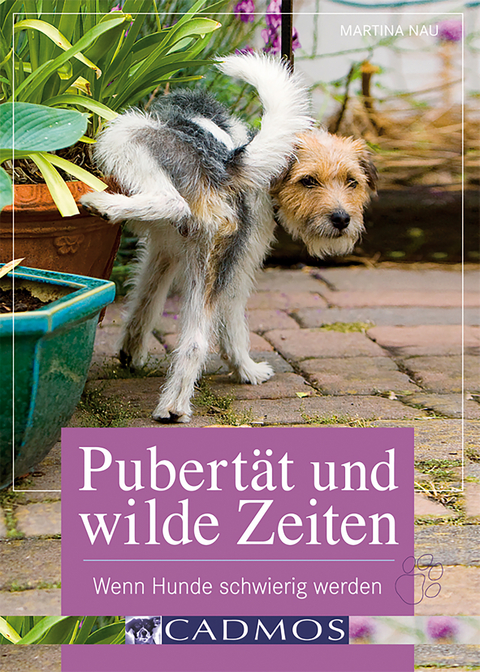 Pubert&auml;t und wilde Zeiten - Martina Nau