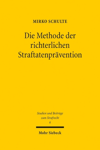 Die Methode der richterlichen Straftatenprävention