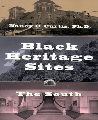 Black Heritage Sites - Nancy C. Curtis