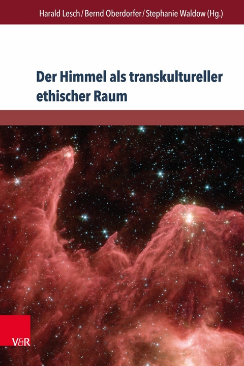 Der Himmel als transkultureller ethischer Raum - 