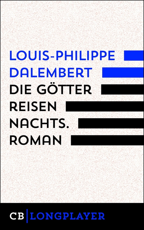 Die Götter reisen in der Nacht - Louis-Philippe Dalembert