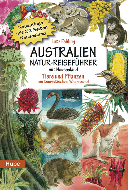 Australien Natur-Reisef&uuml;hrer mit Neuseeland - Lutz Dr. Fehling