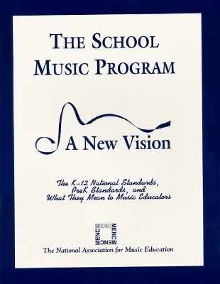 The School Music Program - MENC: The National Association for Music Education