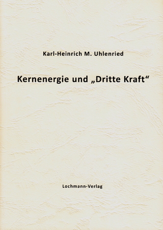 Kernenergie und 