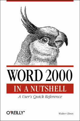 Word 2000 in a Nutshell