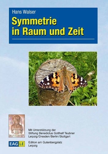 Symmetrie in Raum und Zeit - Hans Walser