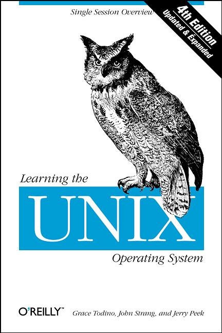 Learning the UNIX Operating System - Jerry Peek, Grace Todino, John Strang