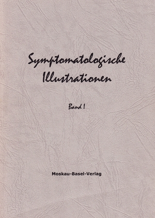 Symptomatologische Illustrationen. Rundbriefe des Moskau-Basel-Verlags