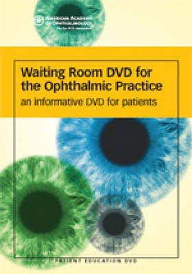 Waiting Room DVD for the Ophthalmic Practice