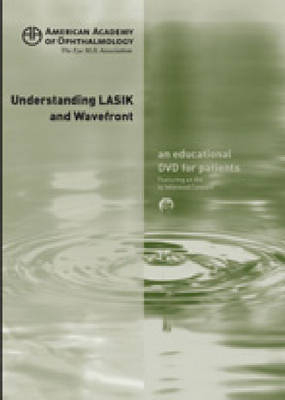 Understanding LASIK and Wavefront Patient Education