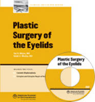 Plastic Surgery of the Eyelids