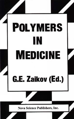 Polymers in Medicine - G E Zaikov