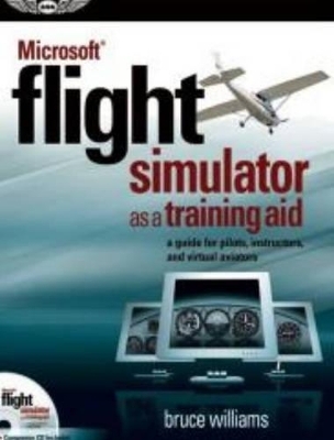 Microsoft Flight Simulator as a Training Aid - Bruce Williams