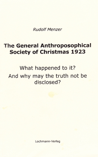 The General Anthroposophical Society of Christmas 1923