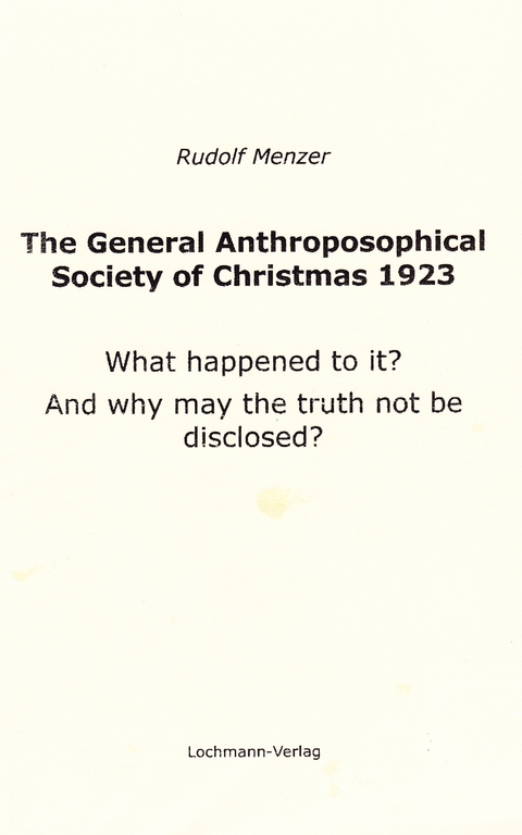 The General Anthroposophical Society of Christmas 1923 - Rudolf Menzer