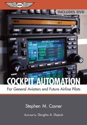 Cockpit Automation - Stephen M. Casner