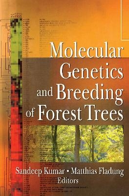 Molecular Genetics and Breeding of Forest Trees - 
