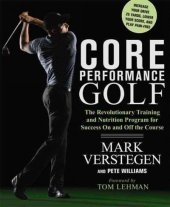 Core Performance Golf -  Mark Verstegen,  Pete Williams